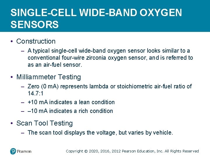 SINGLE-CELL WIDE-BAND OXYGEN SENSORS • Construction – A typical single-cell wide-band oxygen sensor looks