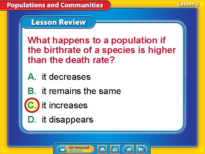 What happens to a population if the birthrate of a species is higher than