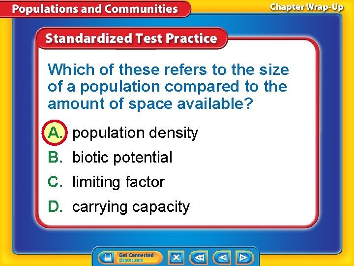 Which of these refers to the size of a population compared to the amount