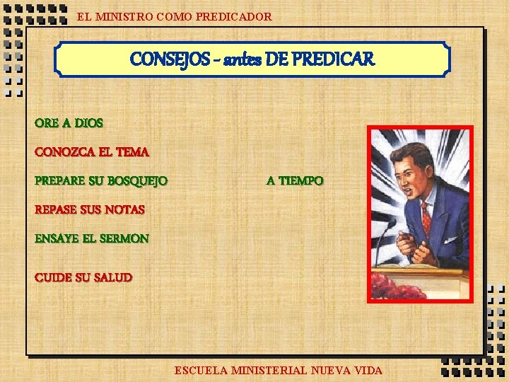 EL MINISTRO COMO PREDICADOR CONSEJOS - antes DE PREDICAR ORE A DIOS CONOZCA EL