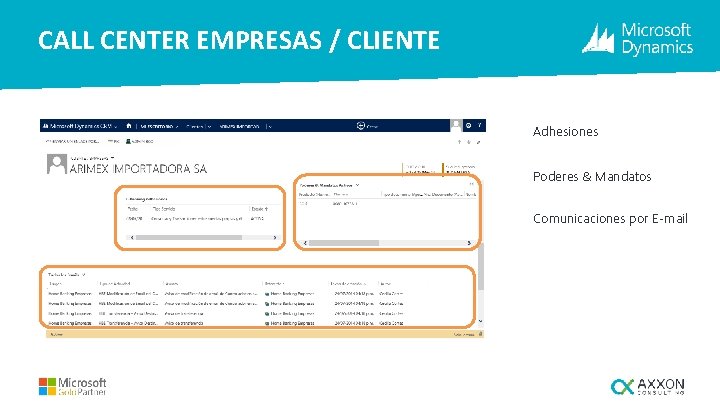 CALL CENTER EMPRESAS / CLIENTE Adhesiones Poderes & Mandatos Comunicaciones por E-mail 