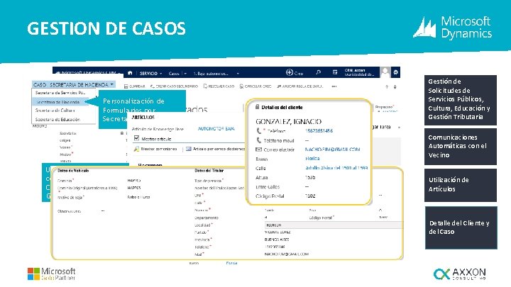GESTION DE CASOS Gestión de Solicitudes de Servicios Públicos, Cultura, Educación y Gestión Tributaria