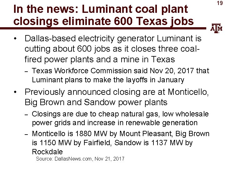 In the news: Luminant coal plant closings eliminate 600 Texas jobs • Dallas-based electricity