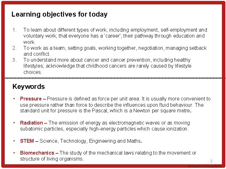 Learning objectives for today 1. 2. 3. To learn about different types of work,