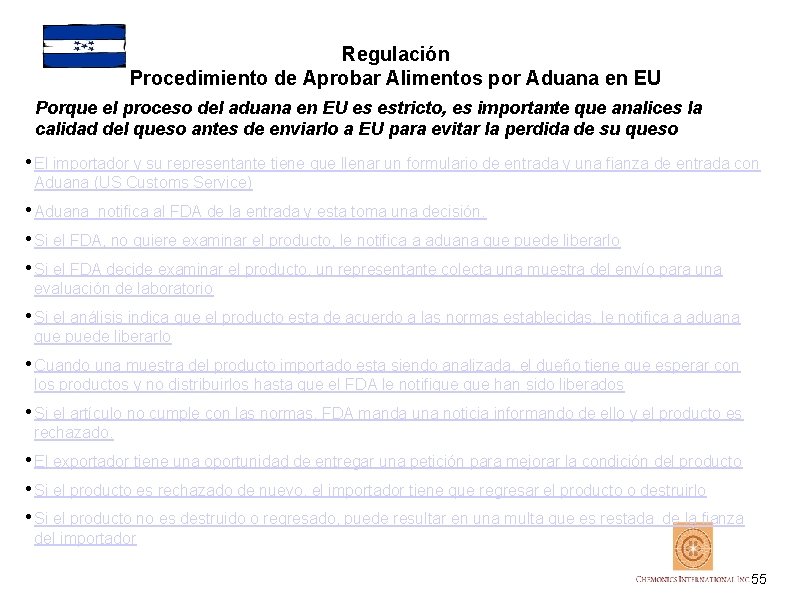 Regulación Procedimiento de Aprobar Alimentos por Aduana en EU Porque el proceso del aduana