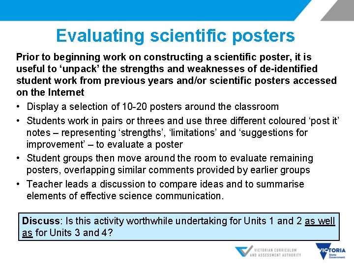 Evaluating scientific posters Prior to beginning work on constructing a scientific poster, it is