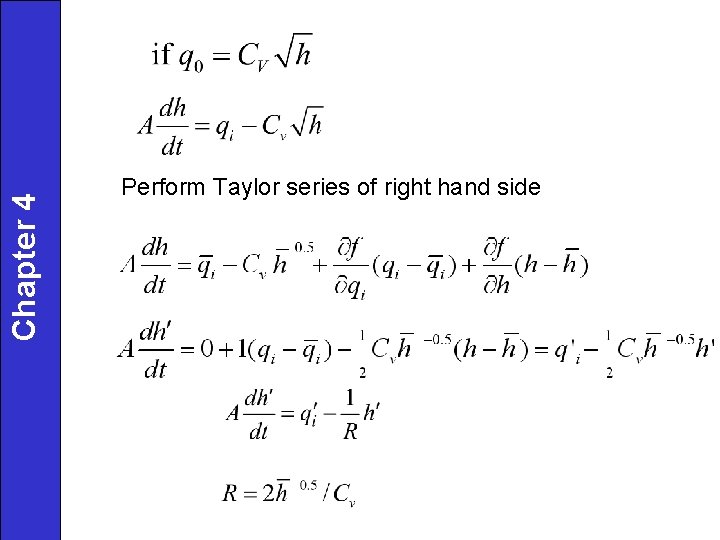 Chapter 4 Perform Taylor series of right hand side 