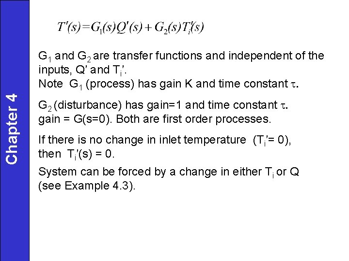 Chapter 4 G 1 and G 2 are transfer functions and independent of the