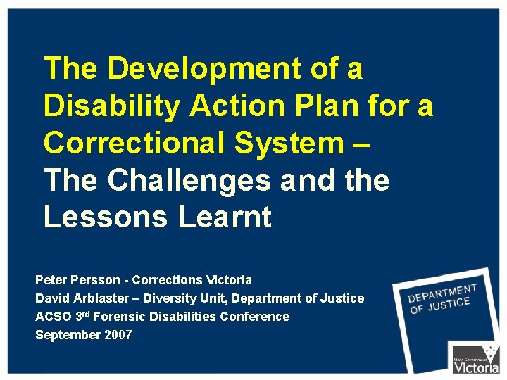 The Development of a Disability Action Plan for a Correctional System – The Challenges