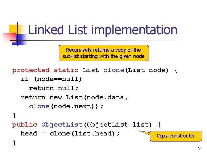 Linked List implementation Recursively returns a copy of the sub-list starting with the given