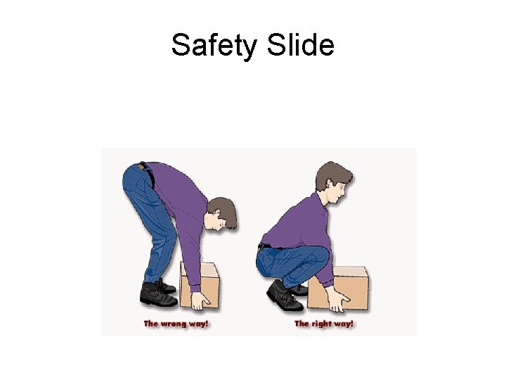 Safety Slide 