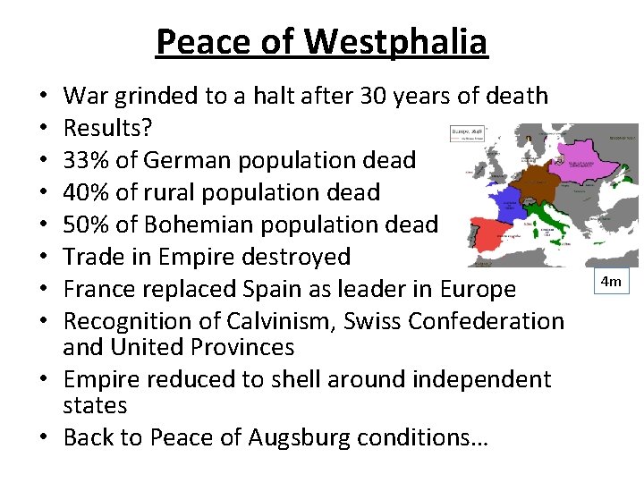 Peace of Westphalia War grinded to a halt after 30 years of death Results?
