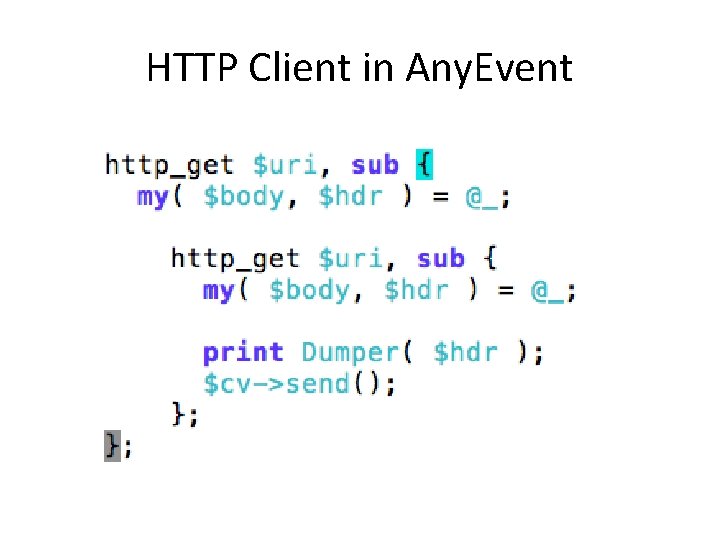 HTTP Client in Any. Event 