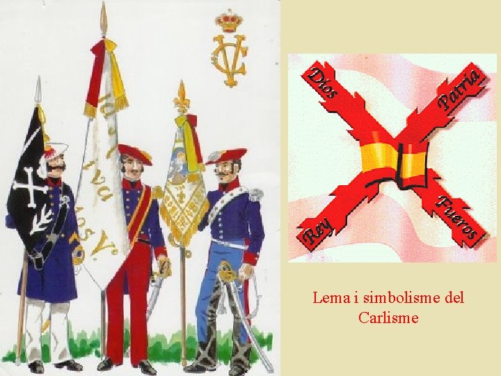 Lema i simbolisme del Carlisme 