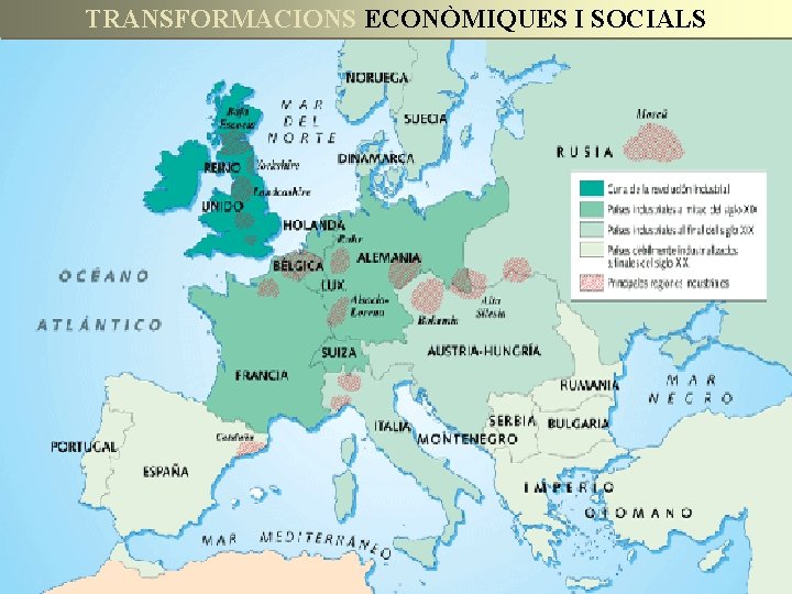 TRANSFORMACIONS ECONÒMIQUES I SOCIALS 