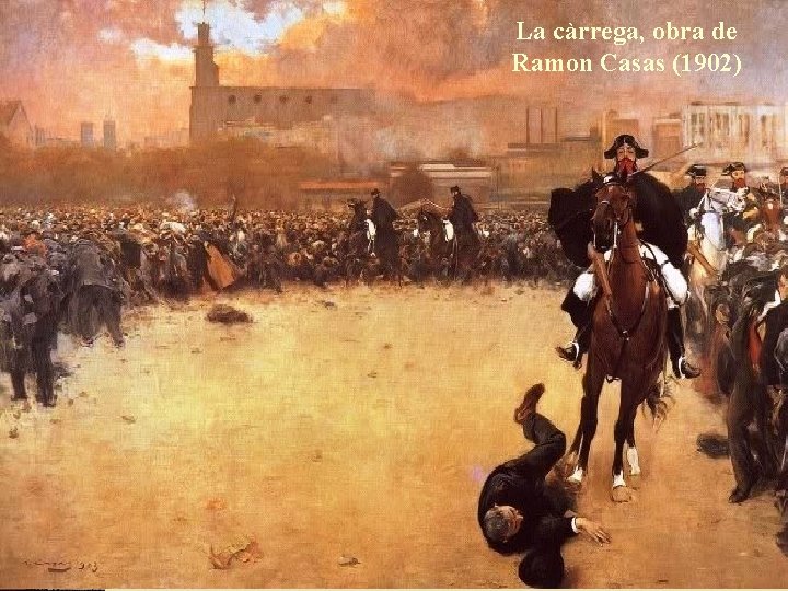 La càrrega, obra de Ramon Casas (1902) 