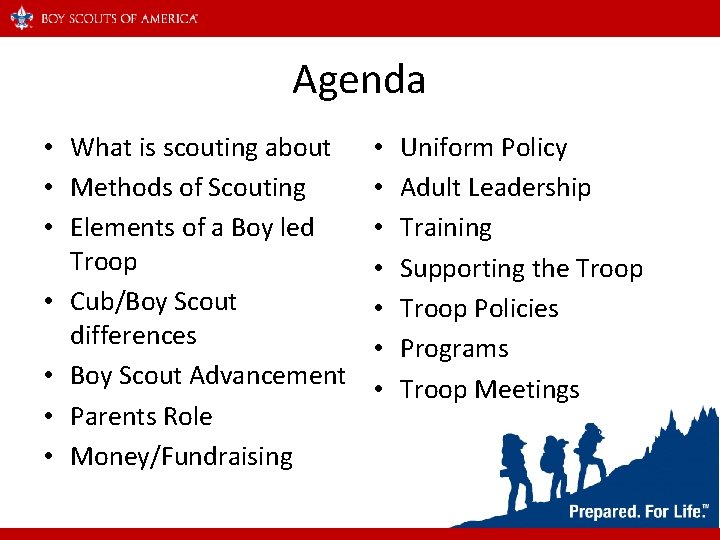 Agenda • What is scouting about • Methods of Scouting • Elements of a