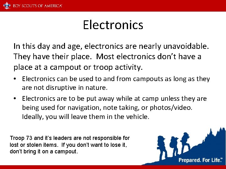 Electronics In this day and age, electronics are nearly unavoidable. They have their place.