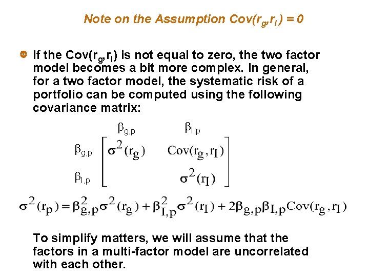 Note on the Assumption Cov(rg, r. I ) = 0 If the Cov(rg, r.