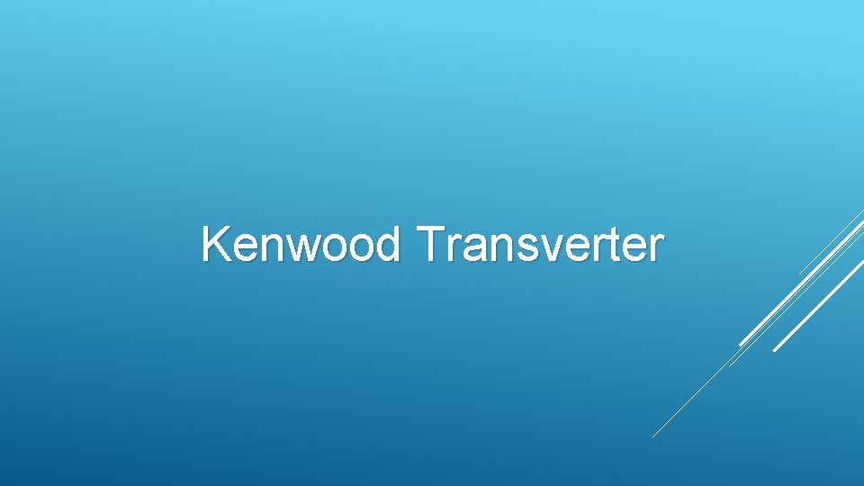 Kenwood Transverter Kenwood Transverter