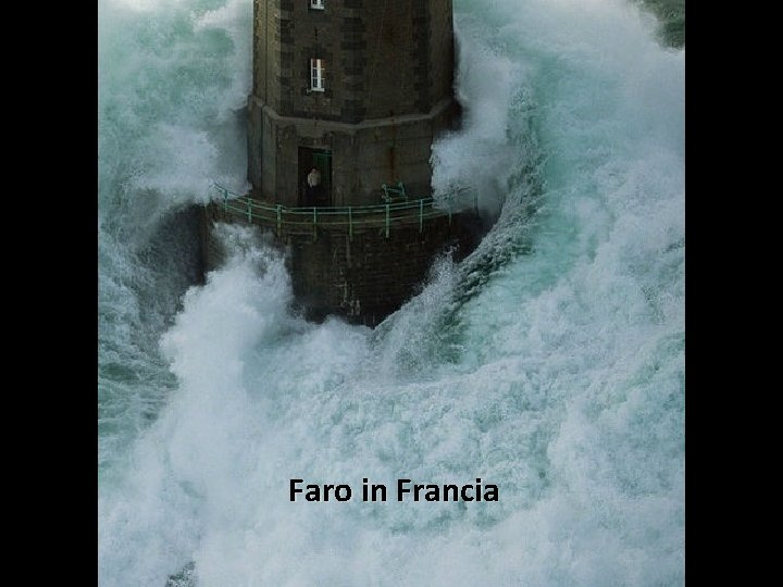 Faro in Francia 