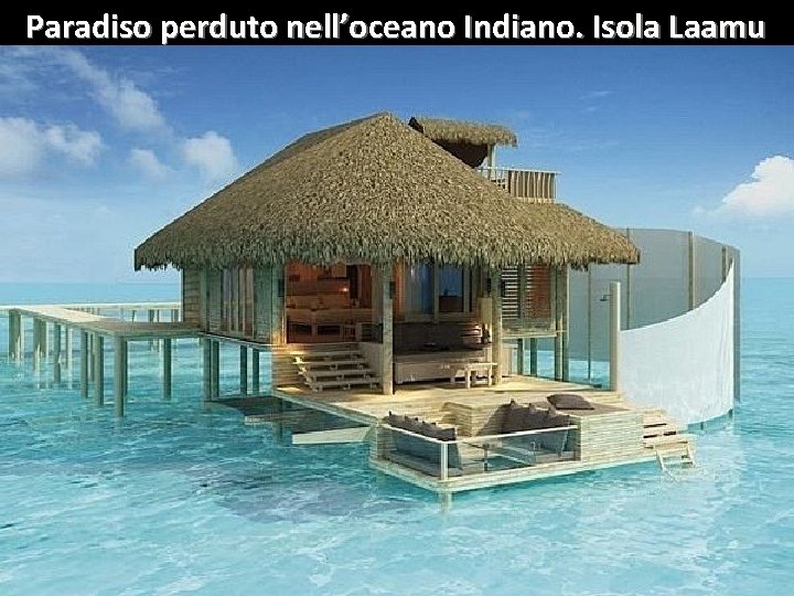 Paradiso perduto nell’oceano Indiano. Isola Laamu 