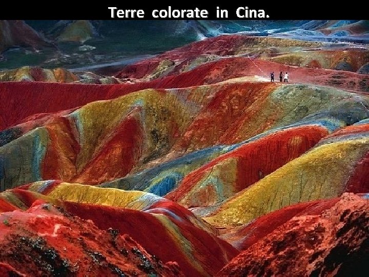 Terre colorate in Cina. 