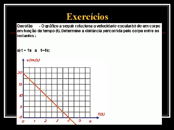  Exercícios 