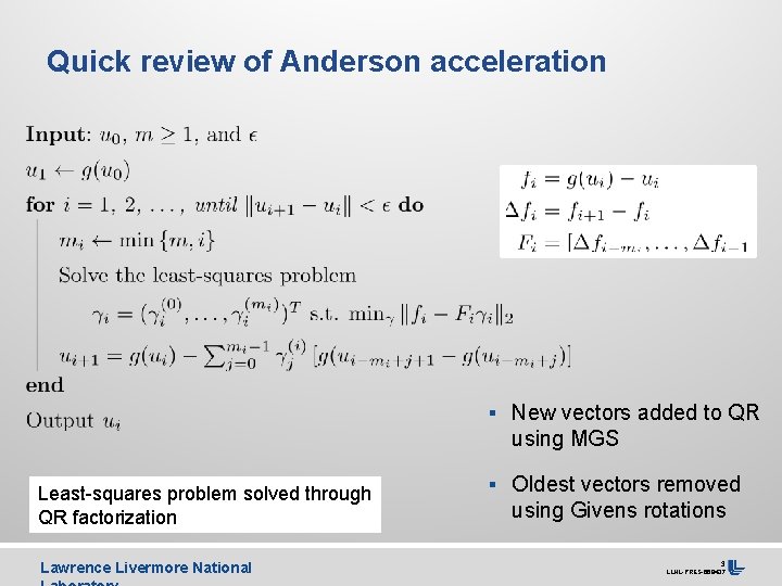Quick review of Anderson acceleration § New vectors added to QR using MGS Least-squares