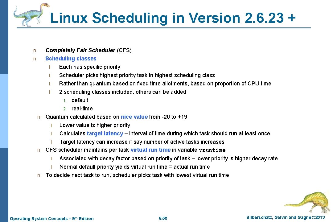 Linux Scheduling in Version 2. 6. 23 + n n Completely Fair Scheduler (CFS)