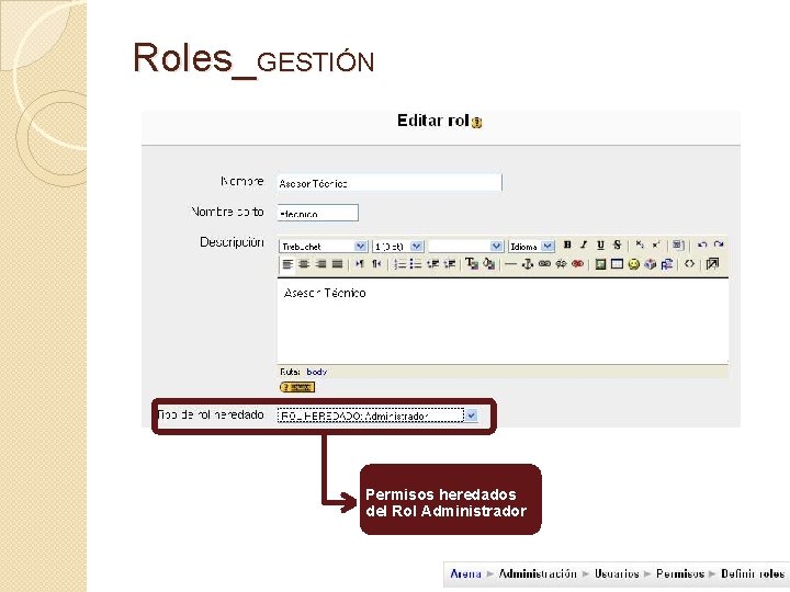 Roles_GESTIÓN Permisos heredados del Rol Administrador Roles_GESTIÓN Permisos heredados del Rol Administrador