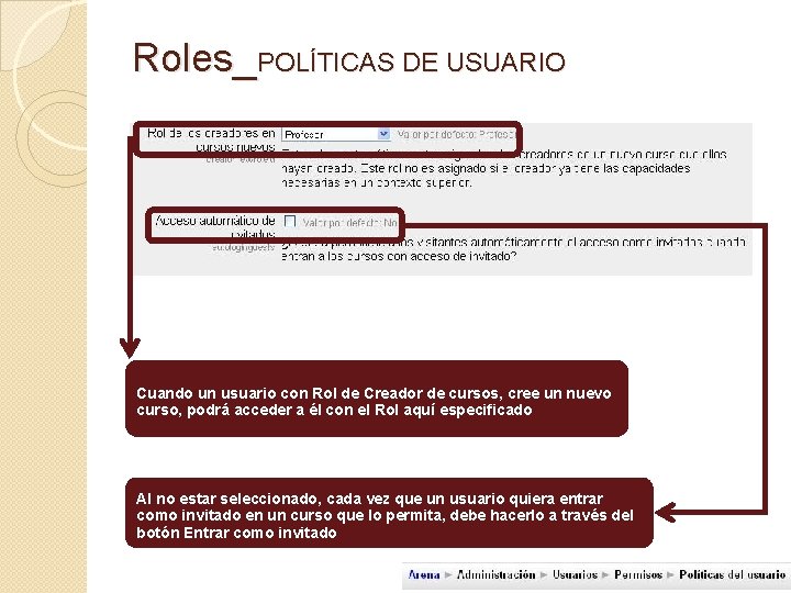 Roles_POLÍTICAS DE USUARIO Cuando un usuario con Rol de Creador de cursos, cree un Roles_POLÍTICAS DE USUARIO Cuando un usuario con Rol de Creador de cursos, cree un