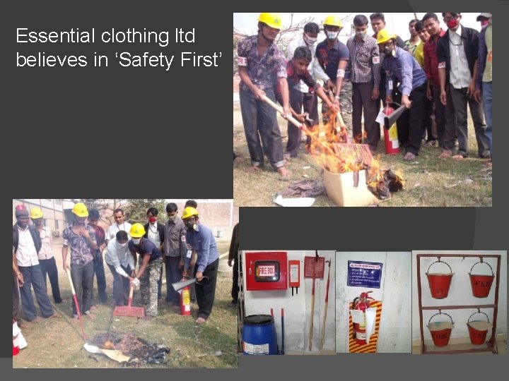 Essential clothing ltd believes in ‘Safety First’ Essential clothing ltd believes in ‘Safety First’