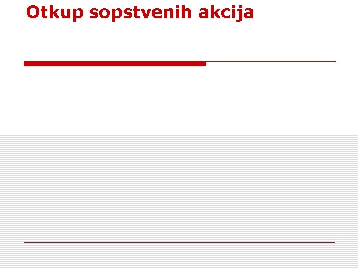 Otkup sopstvenih akcija 