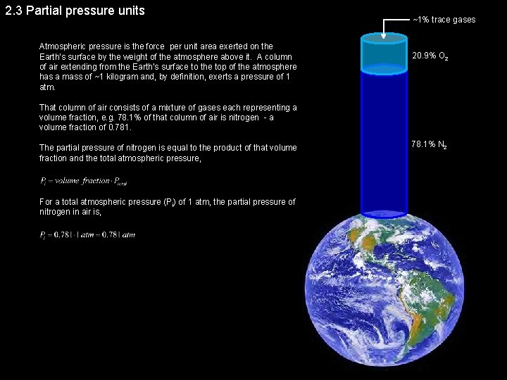 2 3 Partial pressure units Atmospheric pressure is