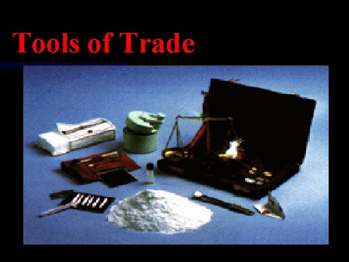 Tools of Trade 