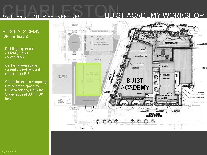 CHARLESTON GAILLARD CENTER ARTS PRECINCT BUIST ACADEMY WORKSHOP BUIST ACADEMY (SMH architects) • Building