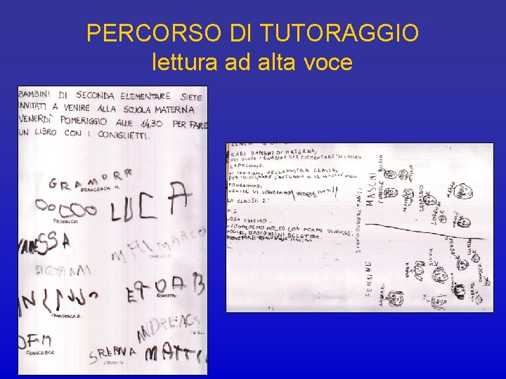 PERCORSO DI TUTORAGGIO lettura ad alta voce 