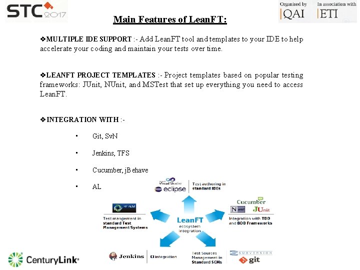 Main Features of Lean. FT: v. MULTIPLE IDE SUPPORT : - Add Lean. FT