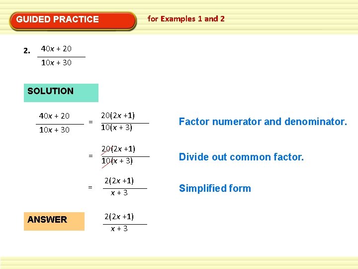 for Examples 1 and 2 GUIDED PRACTICE 2. 40 x + 20 10 x