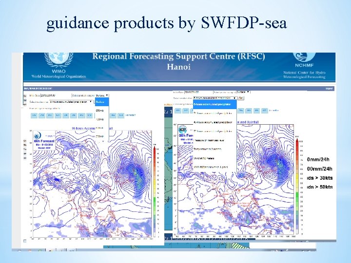 guidance products by SWFDP-sea 