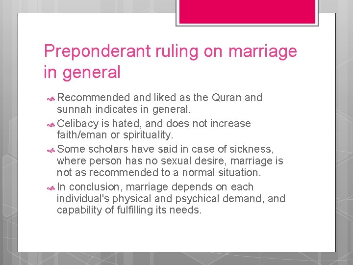 Preponderant ruling on marriage in general Recommended and liked as the Quran and sunnah