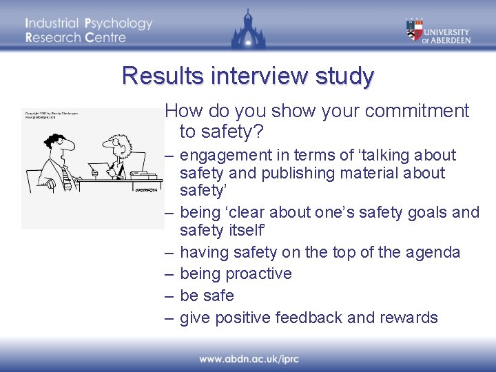 Results interview study How do you show your commitment to safety? – engagement in