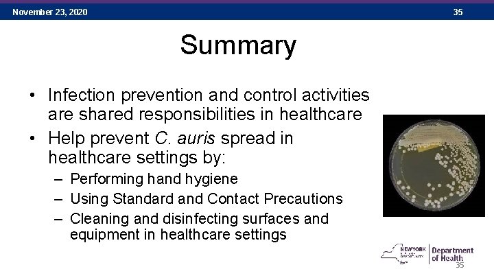 November 23, 2020 35 Summary • Infection prevention and control activities are shared responsibilities