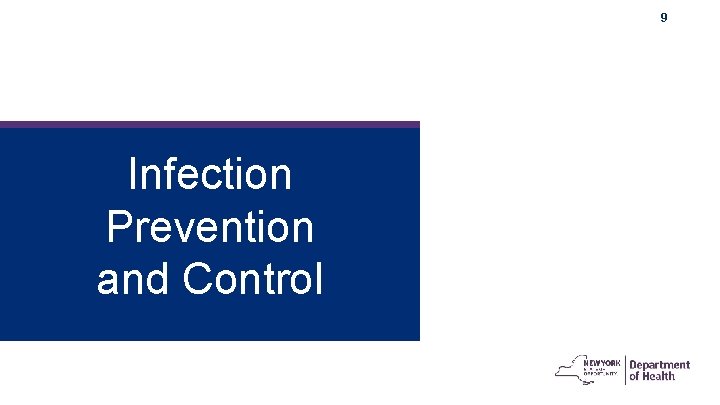 9 Infection Prevention and Control 