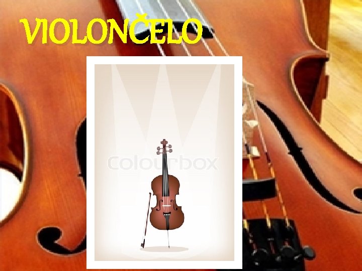 VIOLONČELO 