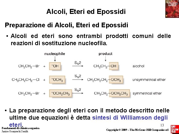 Alcoli, Eteri ed Epossidi Preparazione di Alcoli, Eteri ed Epossidi • Alcoli ed eteri