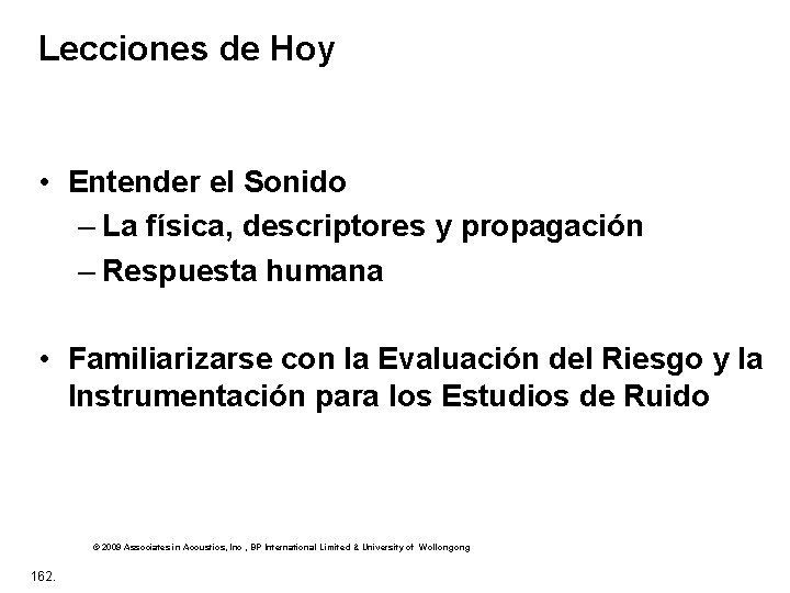 Lecciones de Hoy • Entender el Sonido – La física, descriptores y propagación –