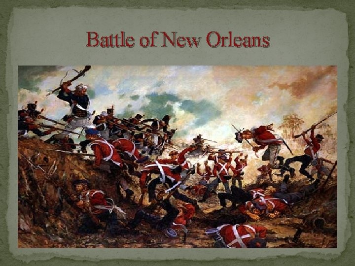 Battle of New Orleans 