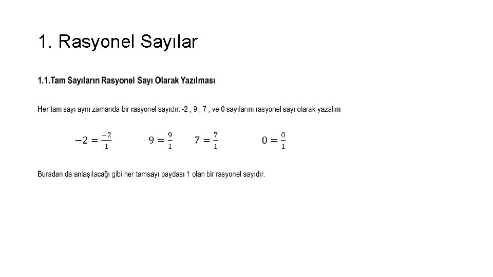 1. Rasyonel Sayılar • 